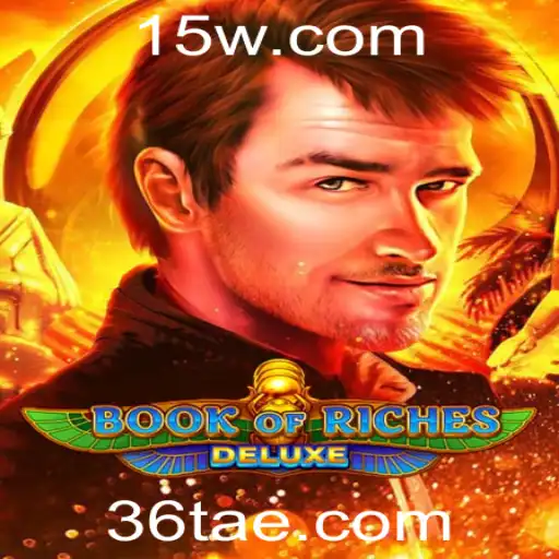 Explorando o Fascinante Mundo de BookofRichesDeluxe: Regras e Estratégias